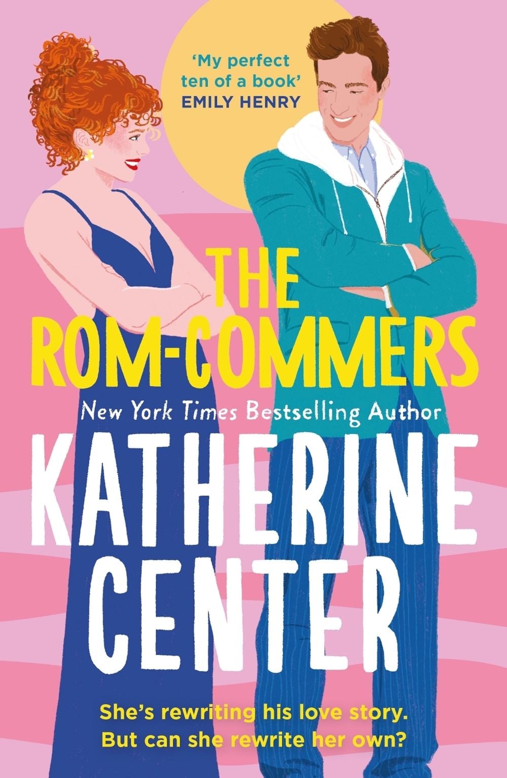The Rom-Commers by Katherine Center - ISBN: 9781398723306