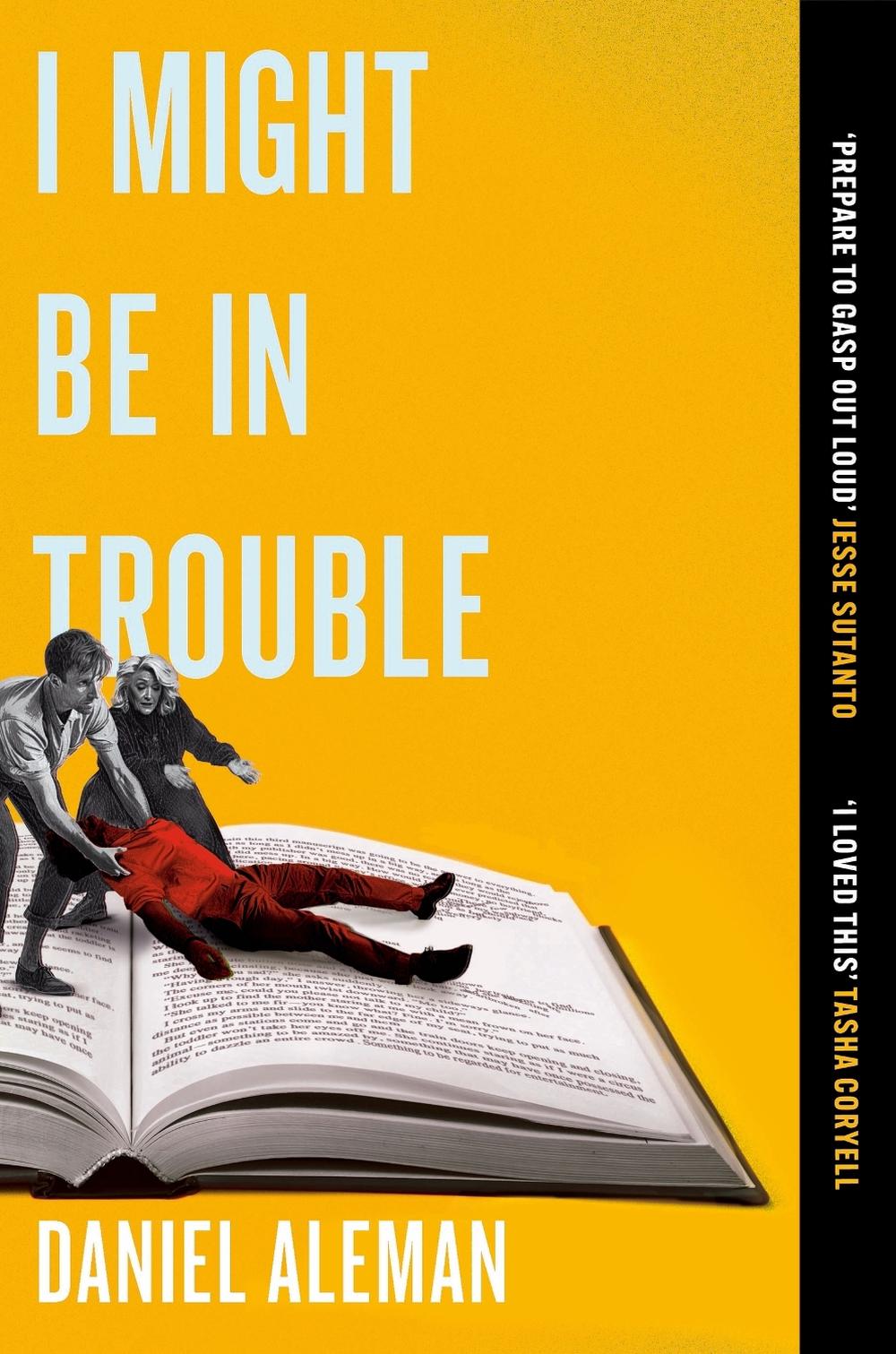 I Might Be in Trouble by Daniel Aleman - ISBN: 9781398723474