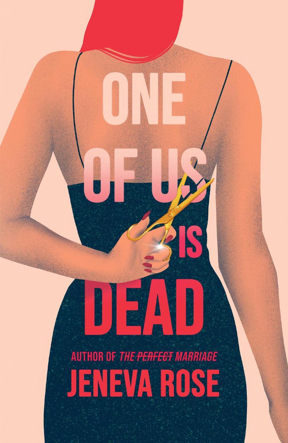 One of Us Is Dead by Jeneva Rose - ISBN: 9781398723689