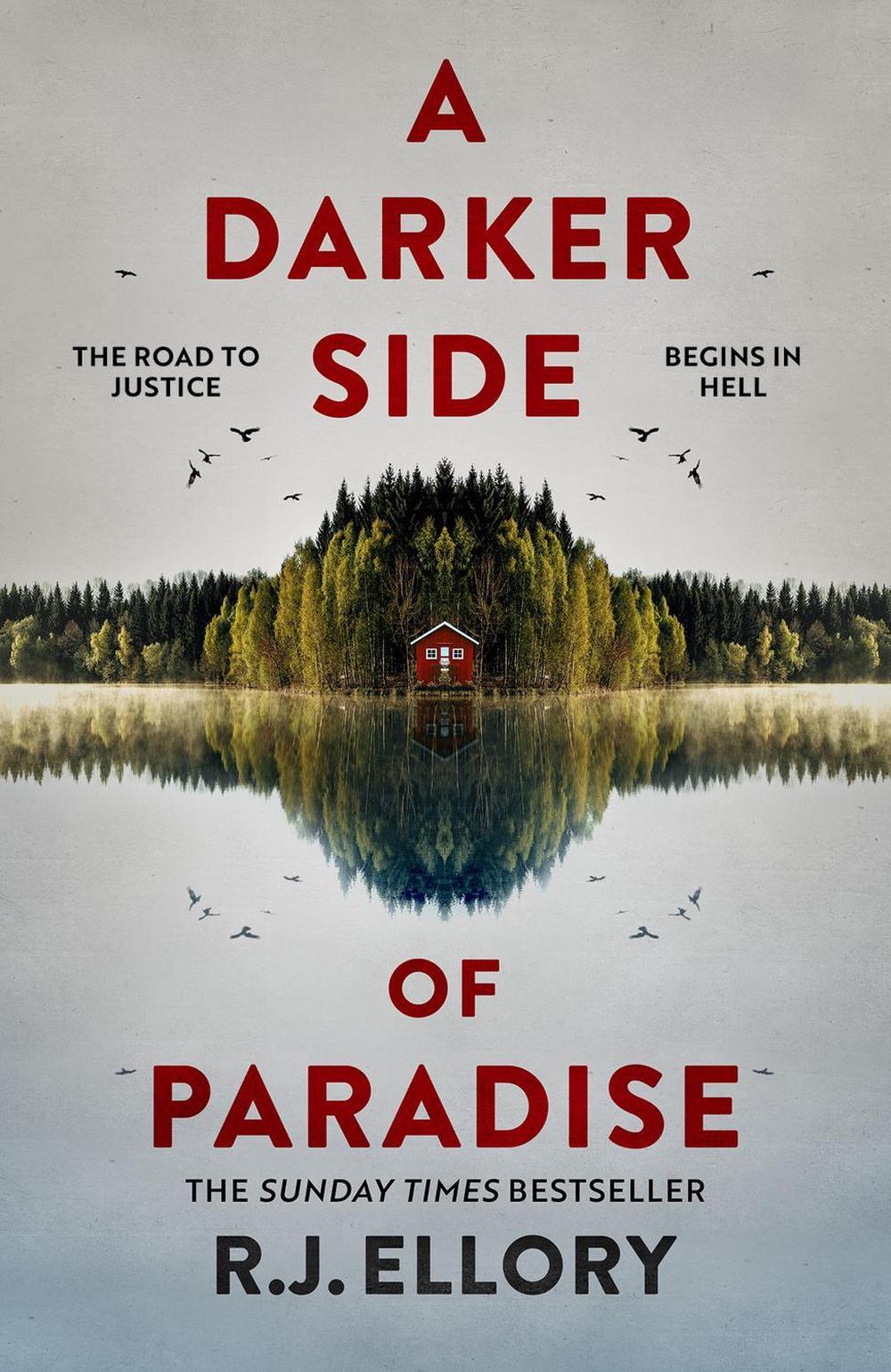 A Darker Side of Paradise by R.J. Ellory - ISBN: 9781398724013