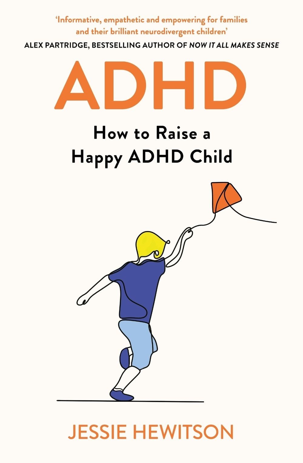 ADHD by Jessie Hewitson - ISBN: 9781398724532