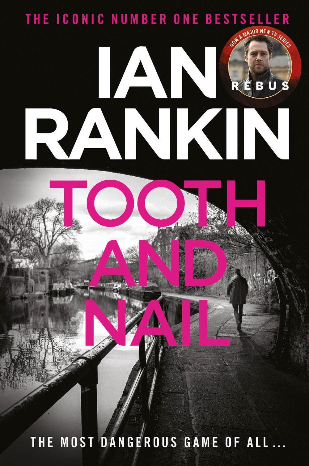 Tooth And Nail by Ian Rankin - ISBN: 9781398725133
