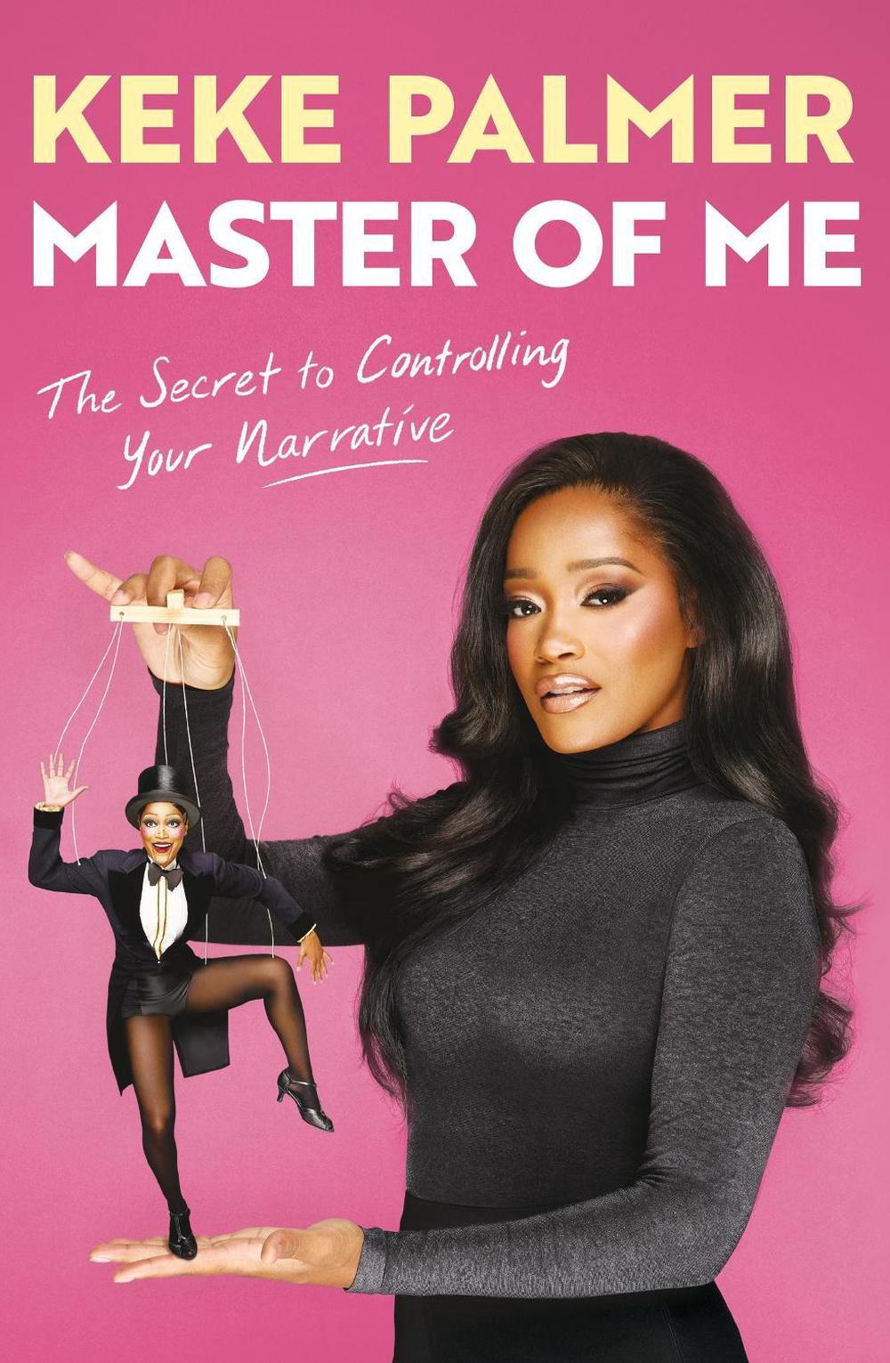Master of Me by Keke Palmer - ISBN: 9781398725379