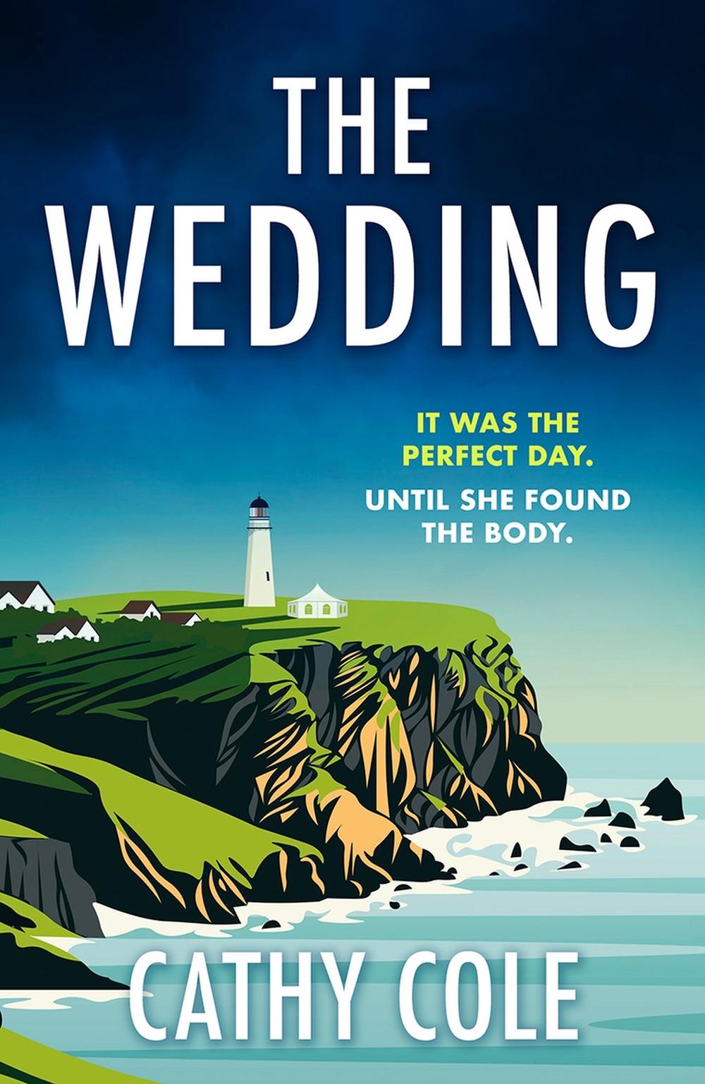 The Wedding by Cathy Cole - ISBN: 9781398725539
