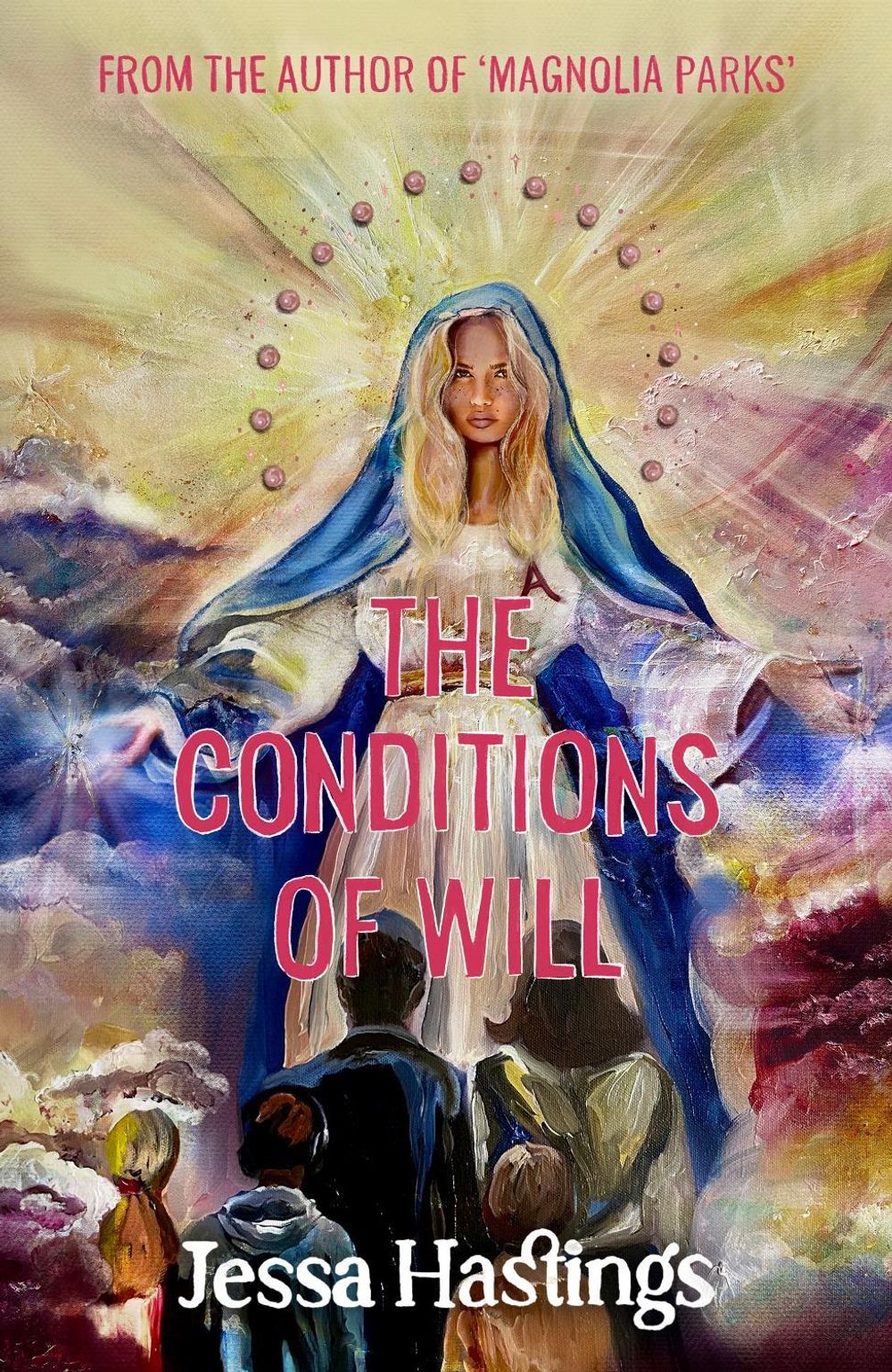 The Conditions of Will by Jessa Hastings - ISBN: 9781398725812