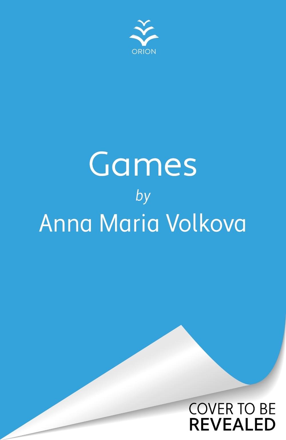 Games by Anna Maria Volkova - ISBN: 9781398725874