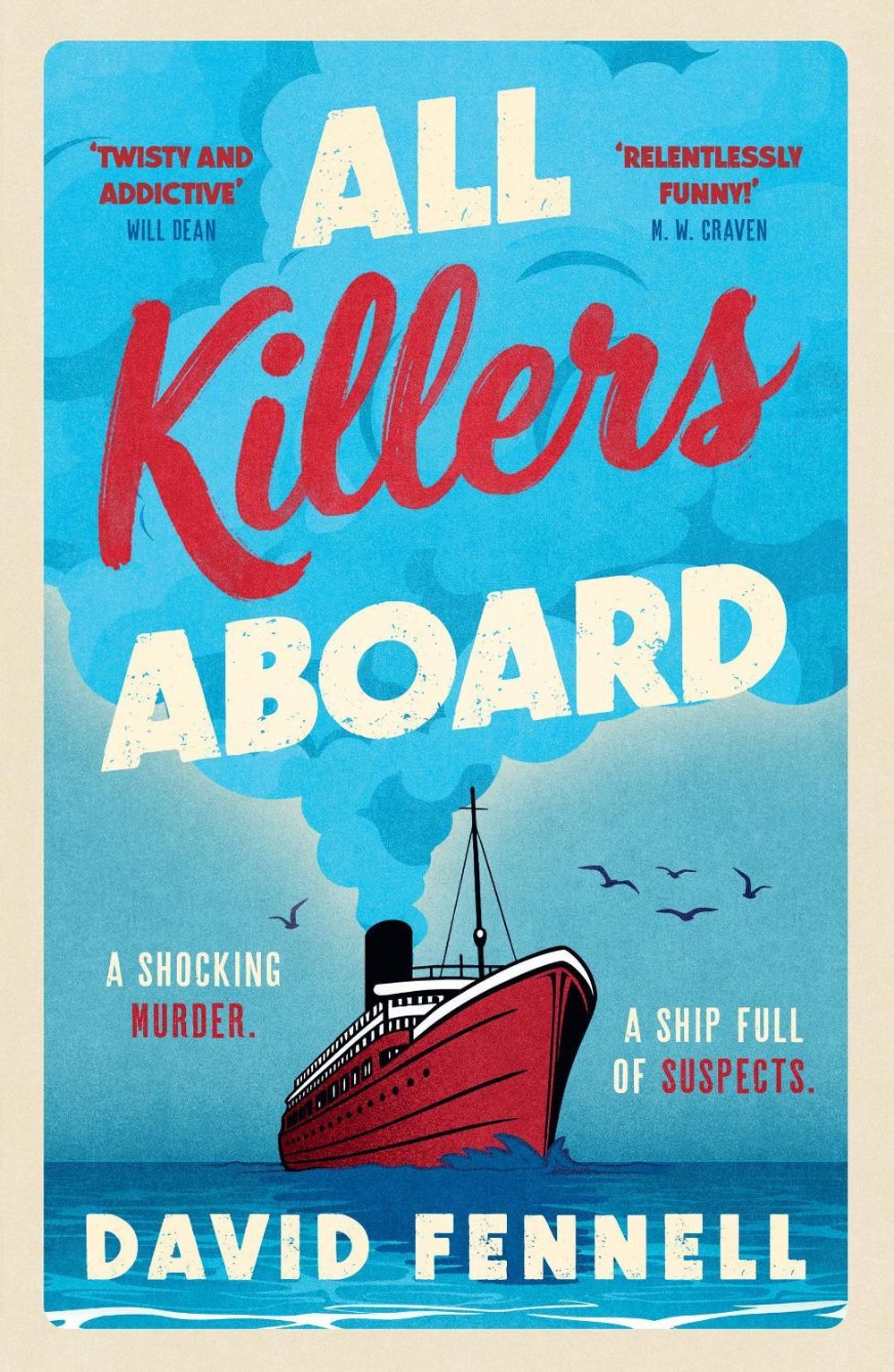 All Killers Aboard by David Fennell - ISBN: 9781398728035