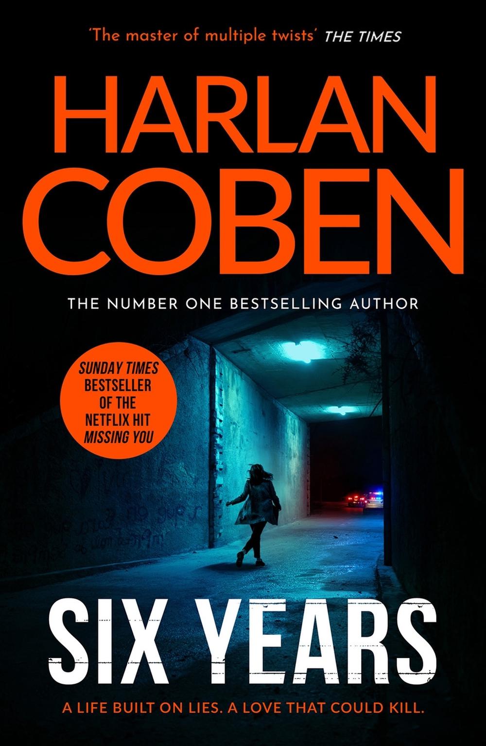 Six Years by Harlan Coben - ISBN: 9781398728783