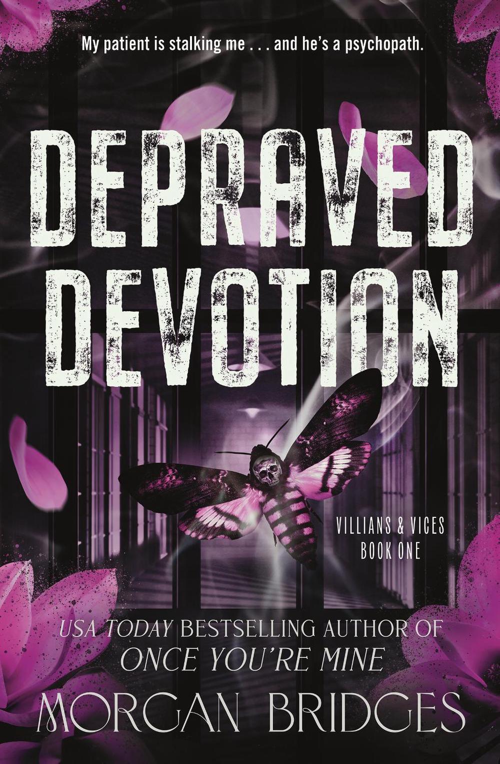 Depraved Devotion by Morgan Bridges - ISBN: 9781398729216