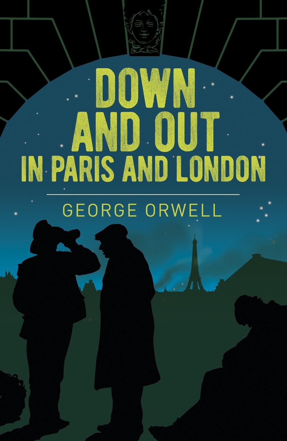 Down and Out in Paris and London by Orwell, Paperback, 9781398801929 Buy online at The Nile
