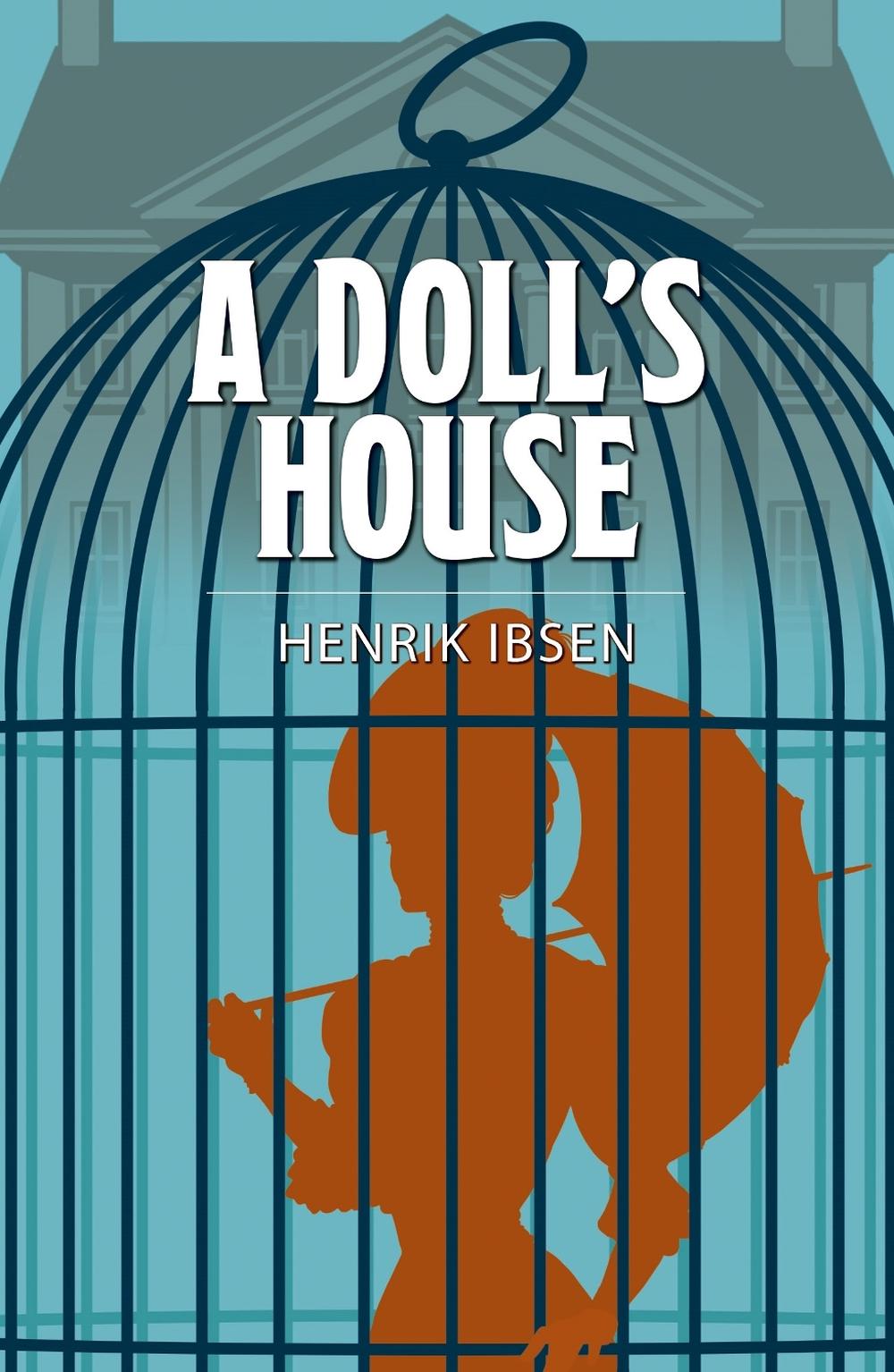 A Doll's House by Henrik Ibsen, Paperback, 9781398812901 Buy