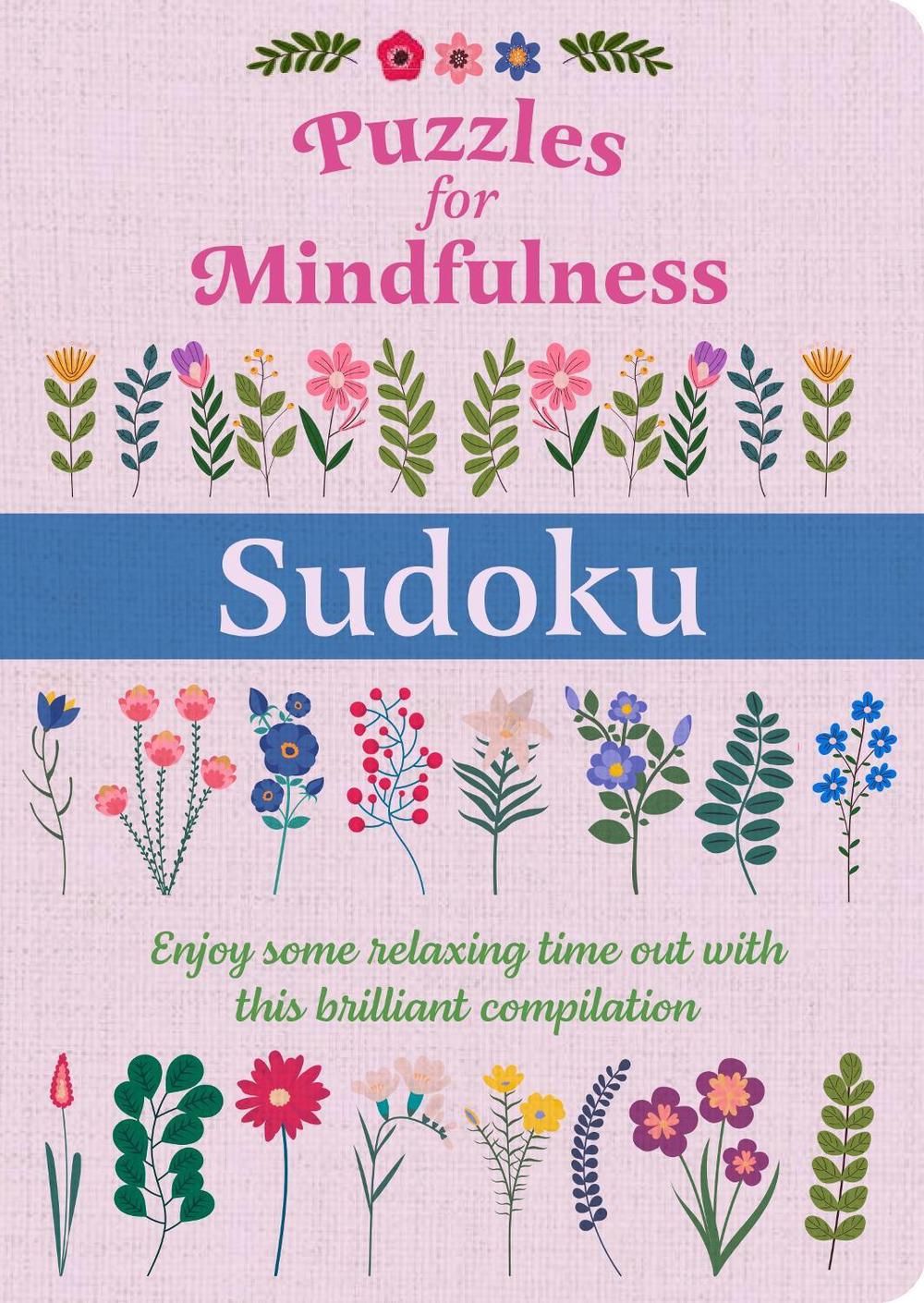 Puzzles for Mindfulness Sudoku, 9781398827172