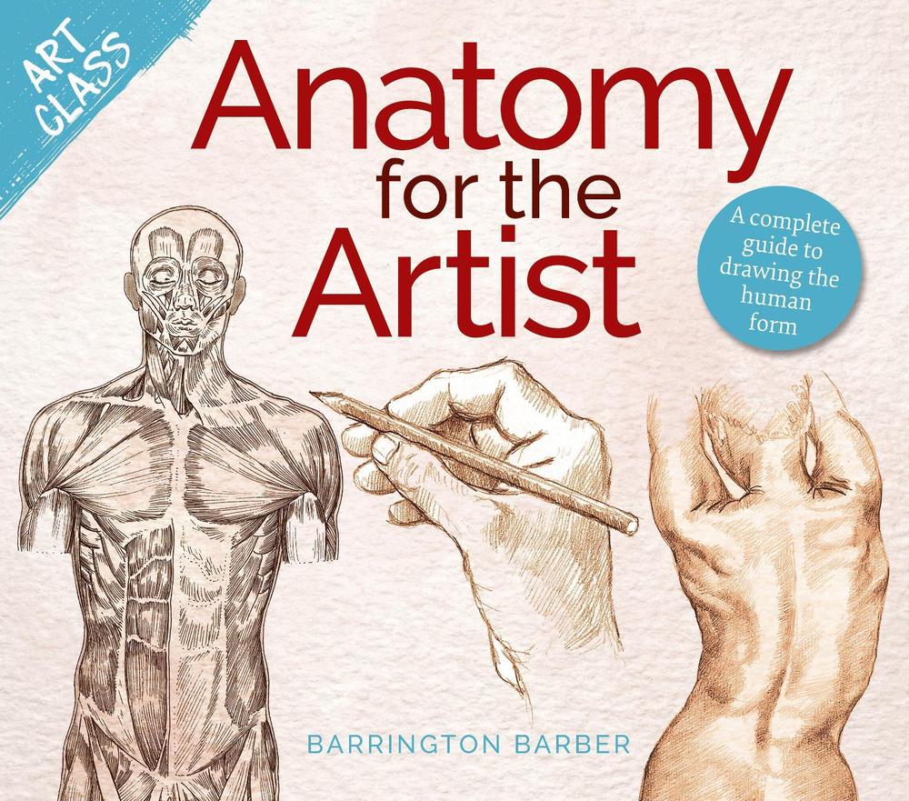 Art Class: Anatomy for the Artist, 9781398840089