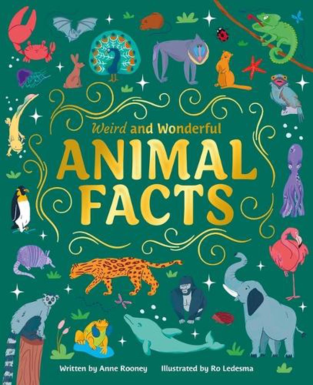 Weird and Wonderful Animal Facts, 9781398844704
