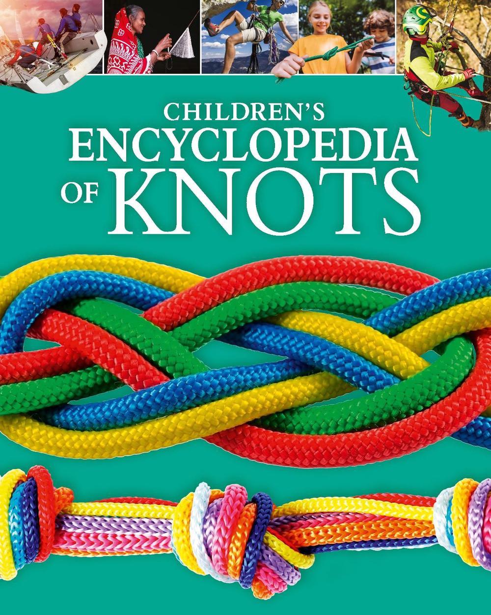 Children's Encyclopedia of Knots, 9781398845695