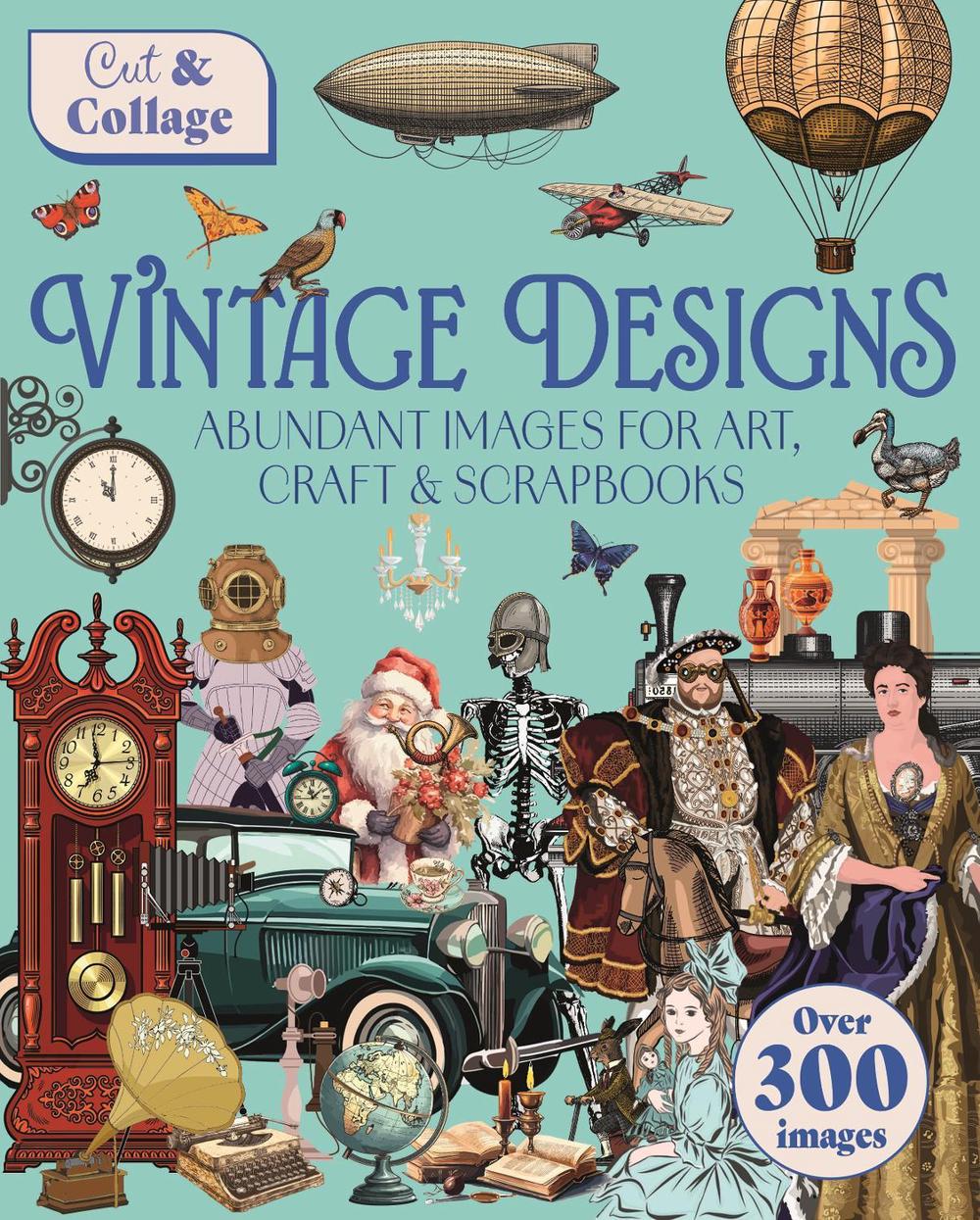 Cut & Collage Vintage Designs, 9781398854901