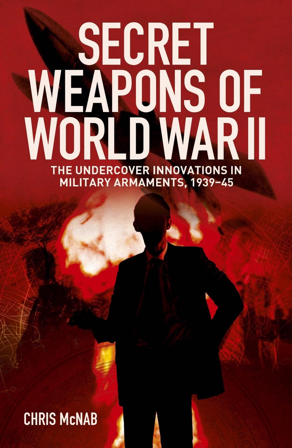Secret Weapons of World War II, 9781398855052