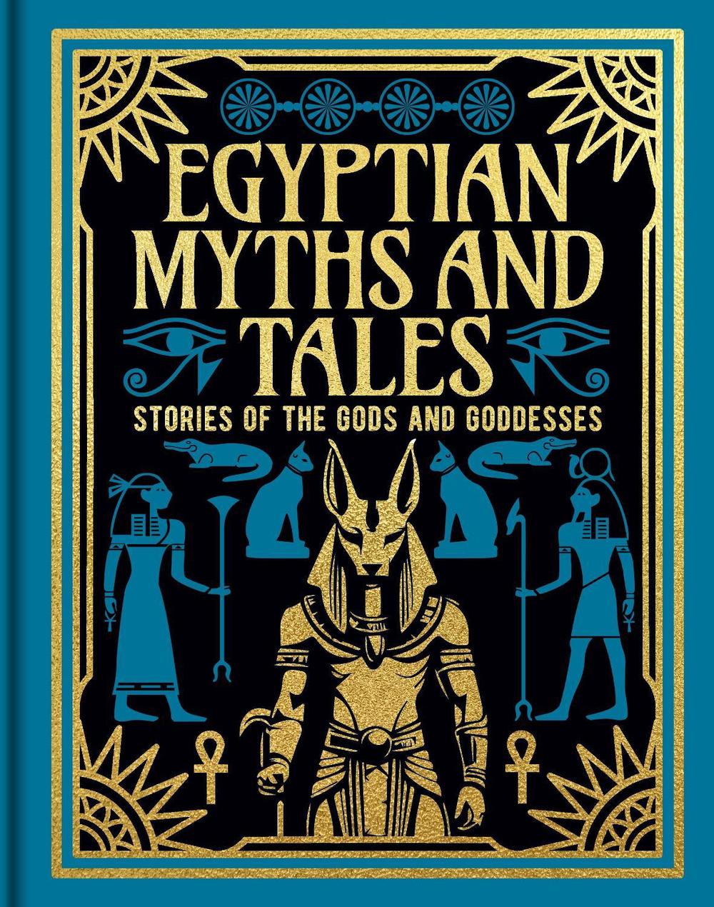 Egyptian Myths and Tales, 9781398855076