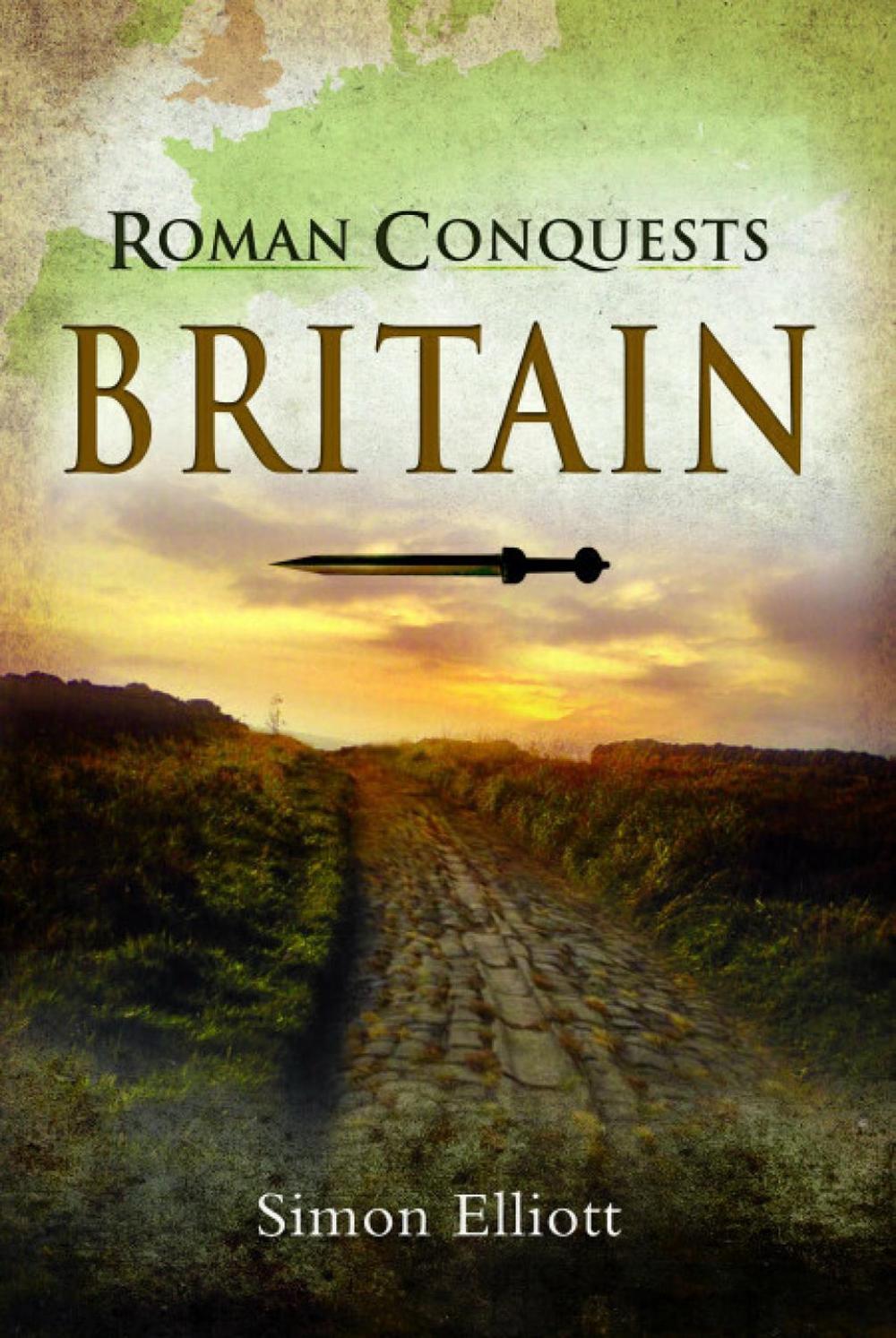 Roman Conquests: Britain, 9781399012850