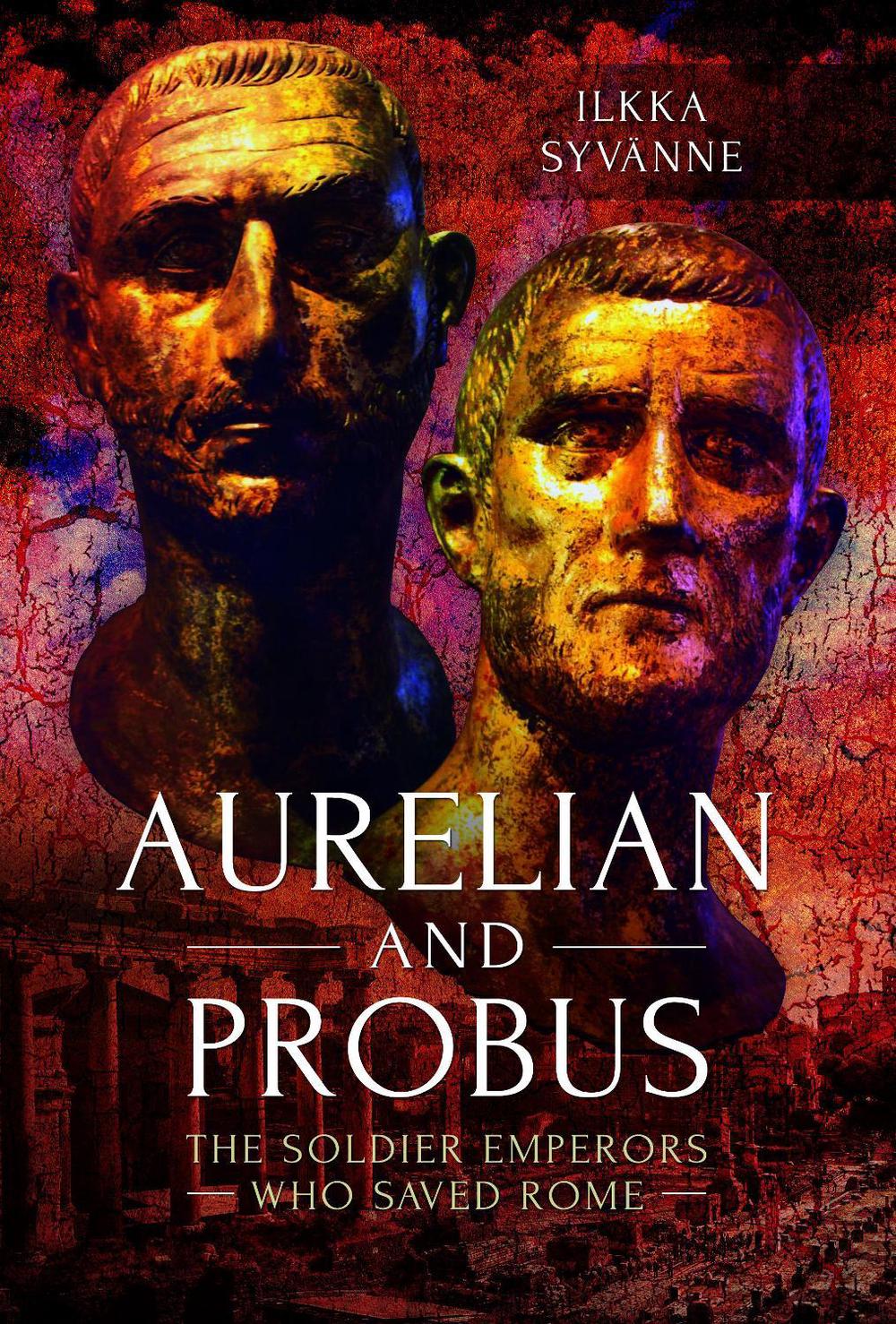 Aurelian and Probus, 9781399021456