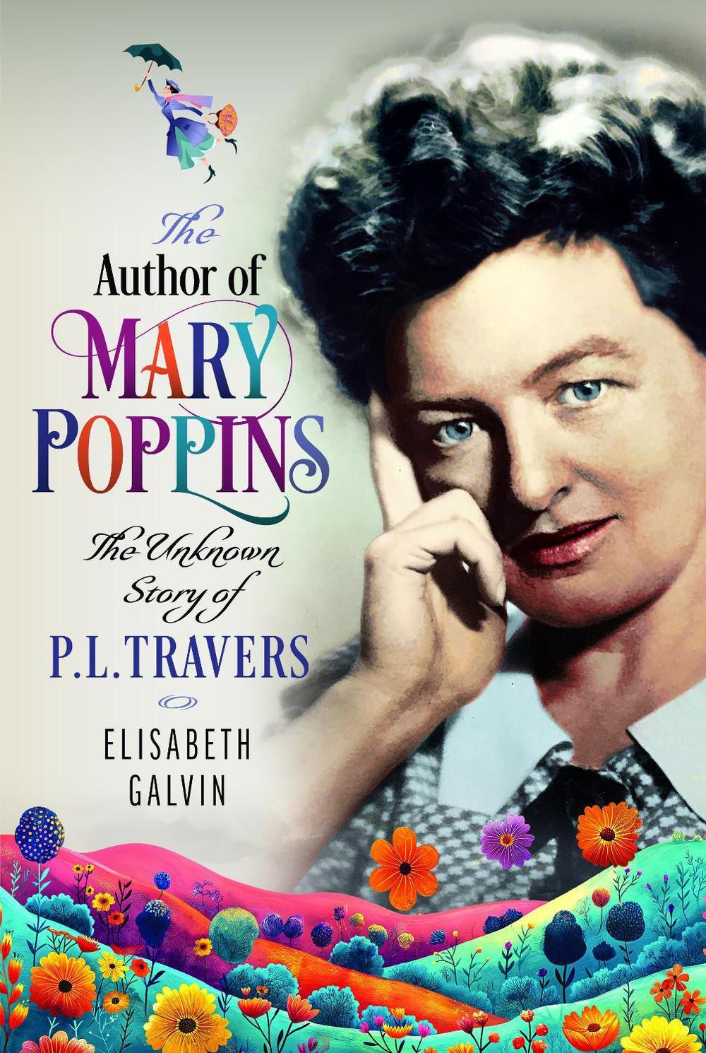 The Author of Mary Poppins, 9781399043175