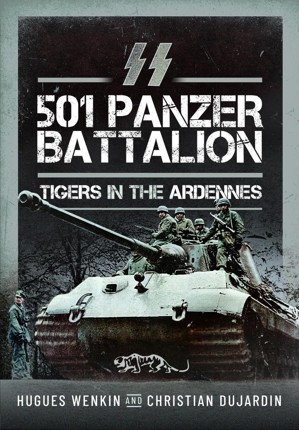 SS Panzer Battalion 501, 9781399056175