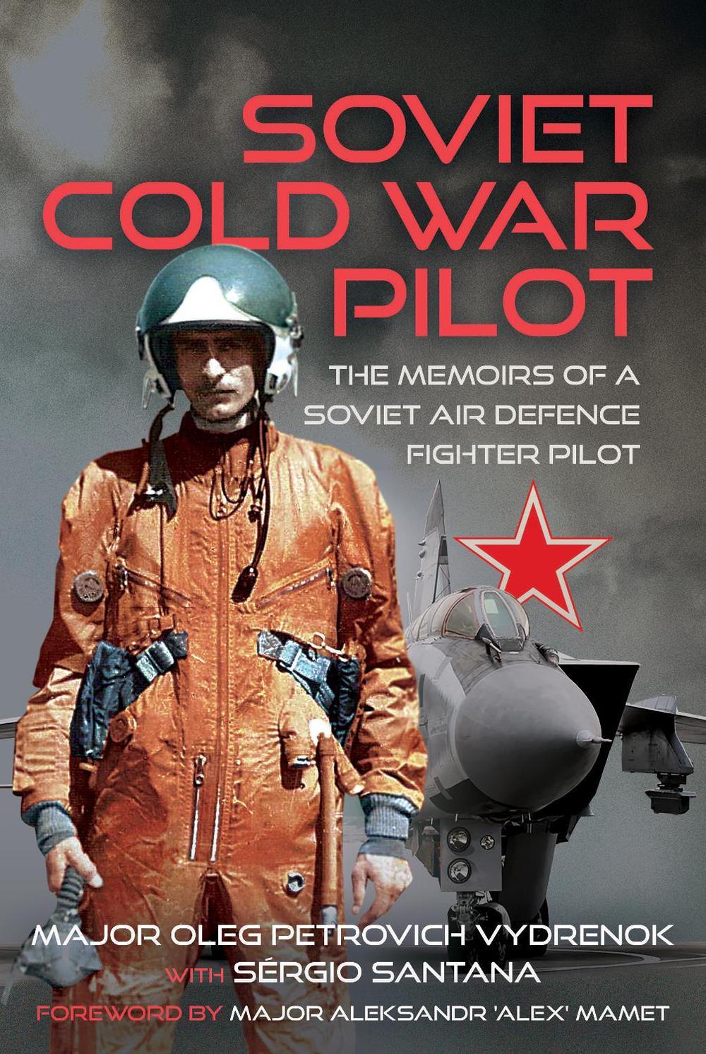 Soviet Cold War Pilot, 9781399060479