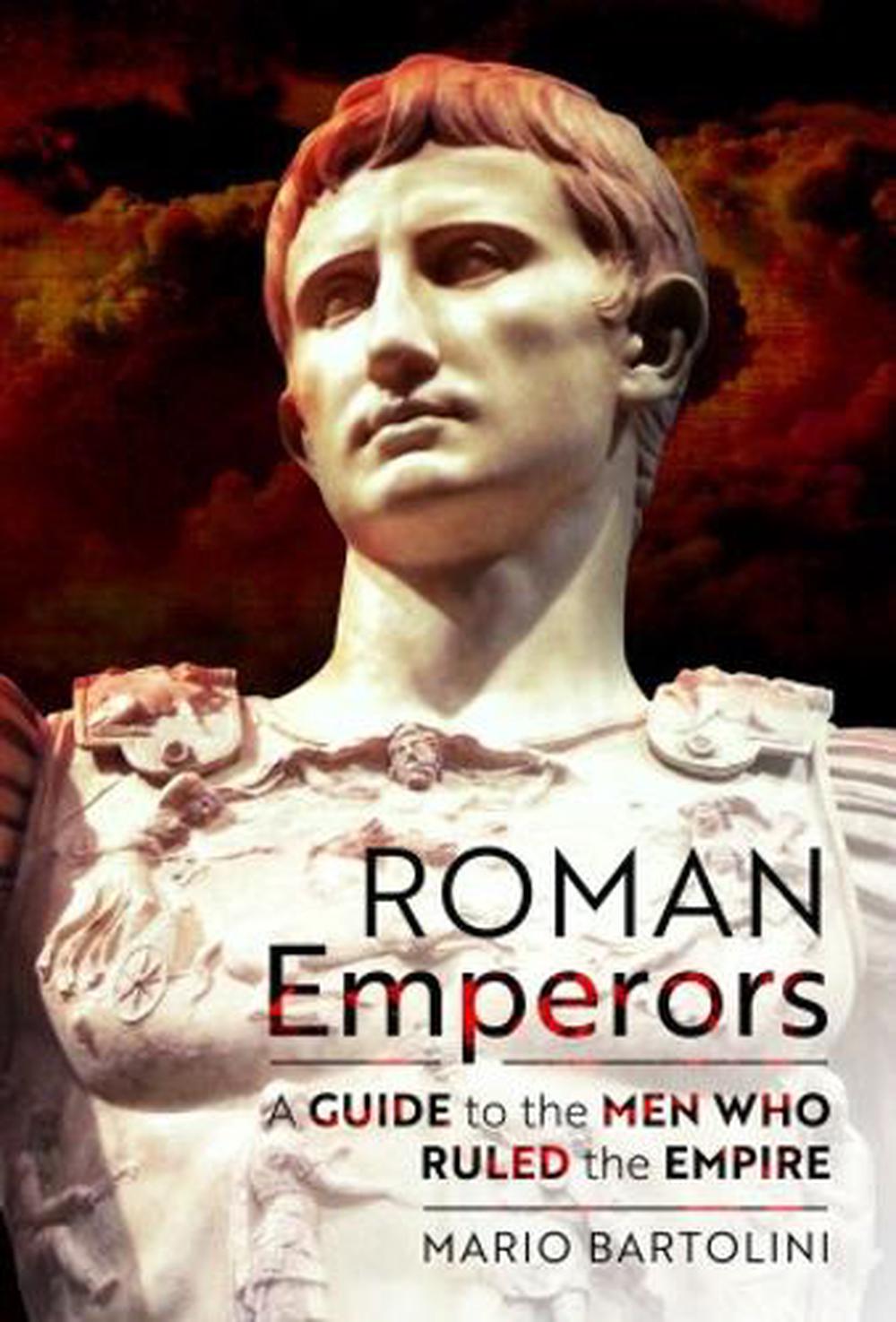 Roman Emperors by Mario Bartolini, Hardcover, 9781399063661 | Buy