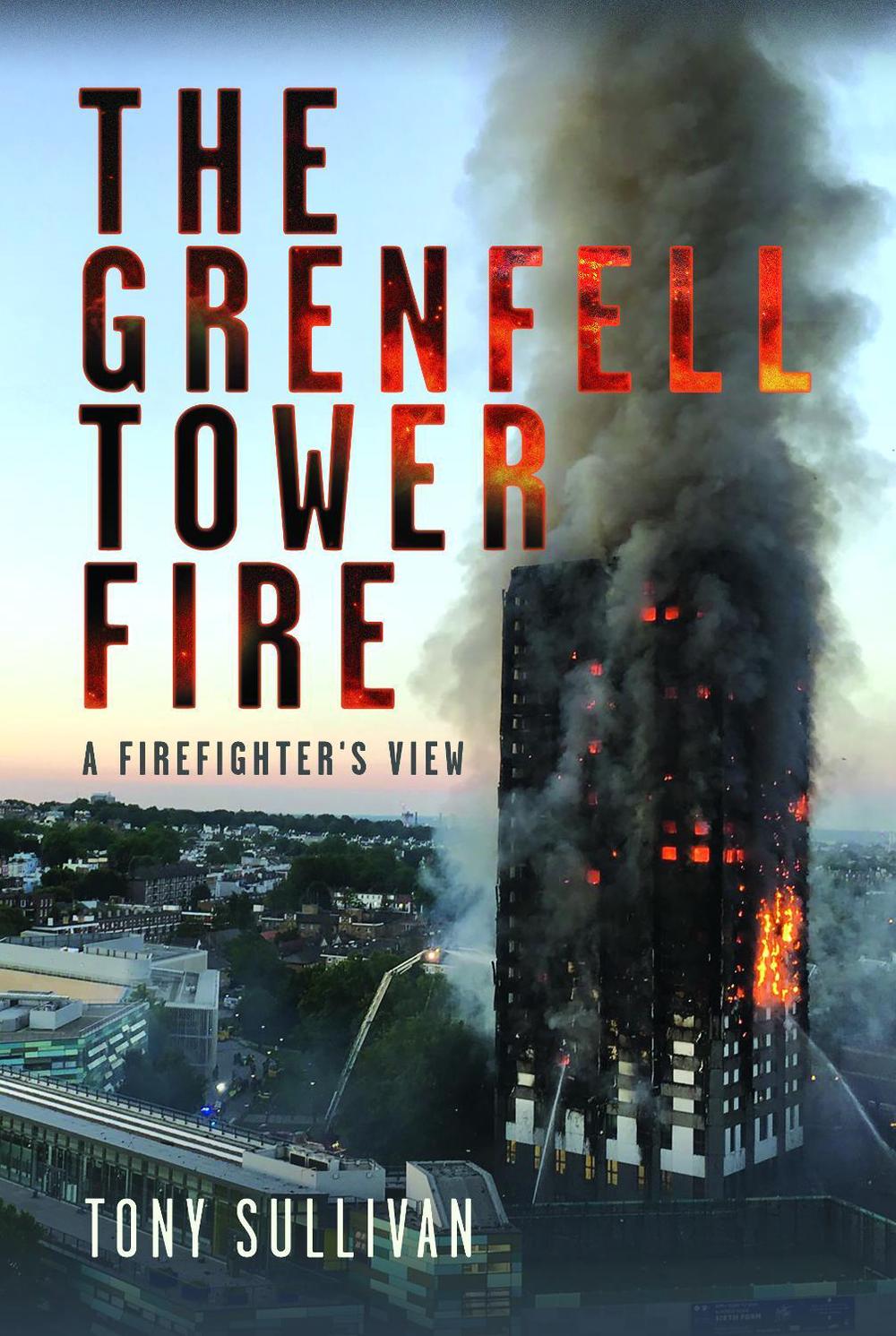 The Grenfell Tower Fire, 9781399064460