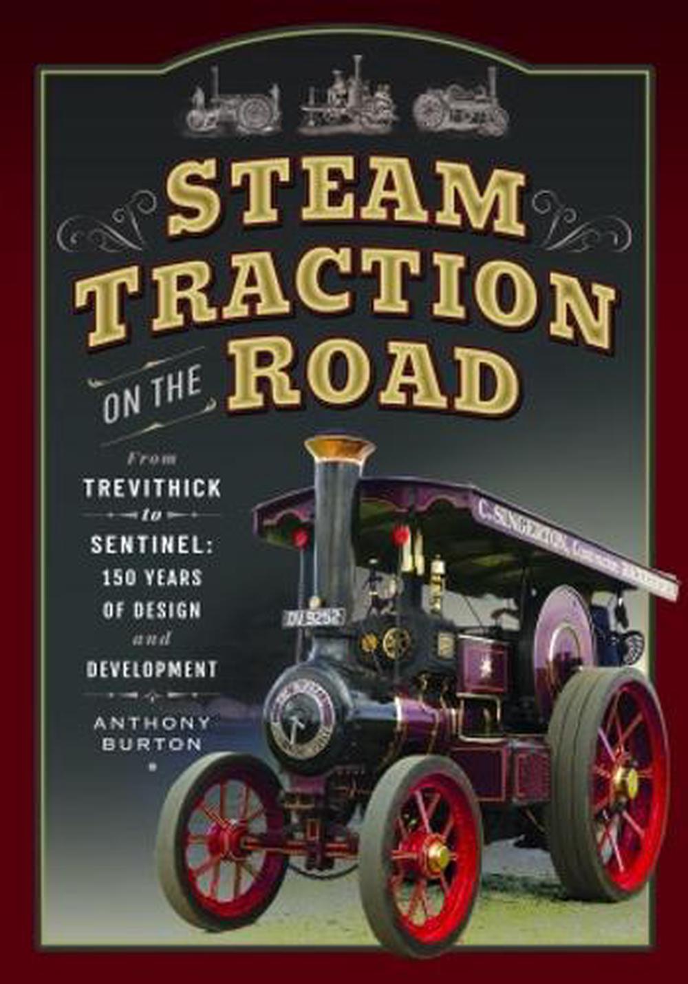 Steam Traction on the Road, 9781399077224