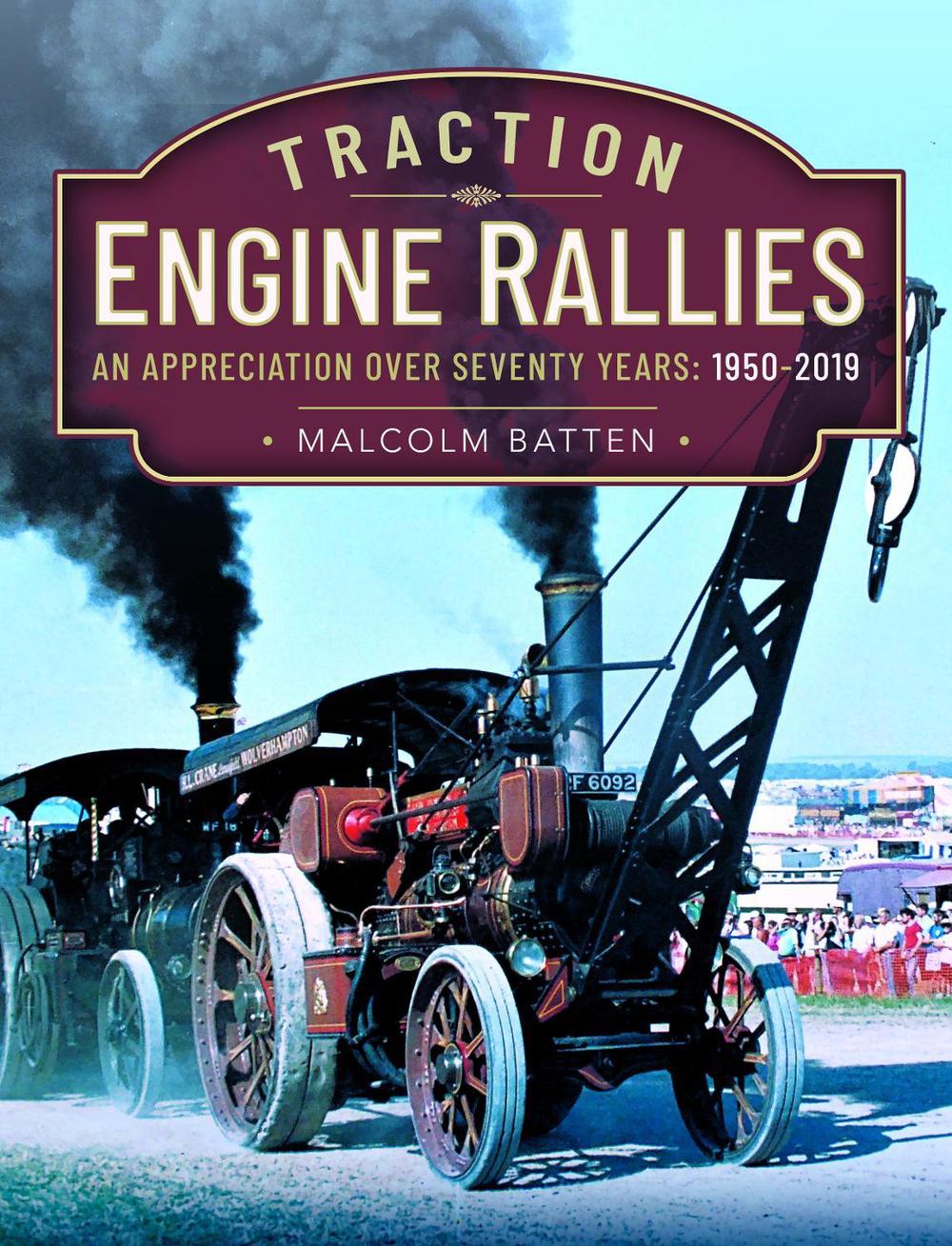 Traction Engine Rallies, 9781399081672