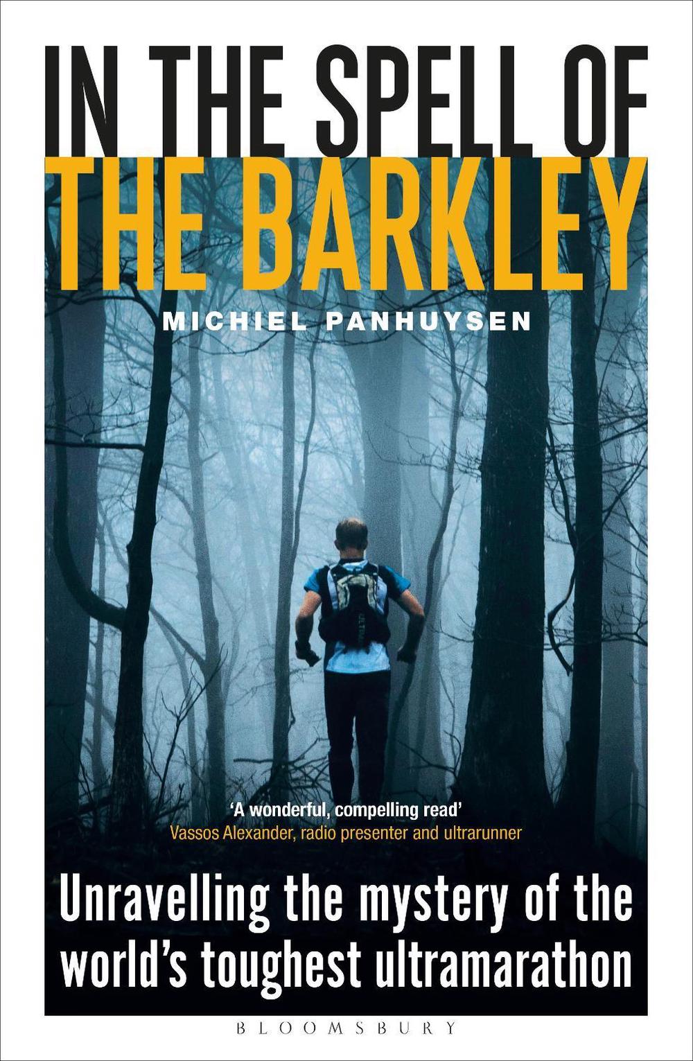 In the Spell of the Barkley by Michiel Panhuysen - ISBN: 9781399405423