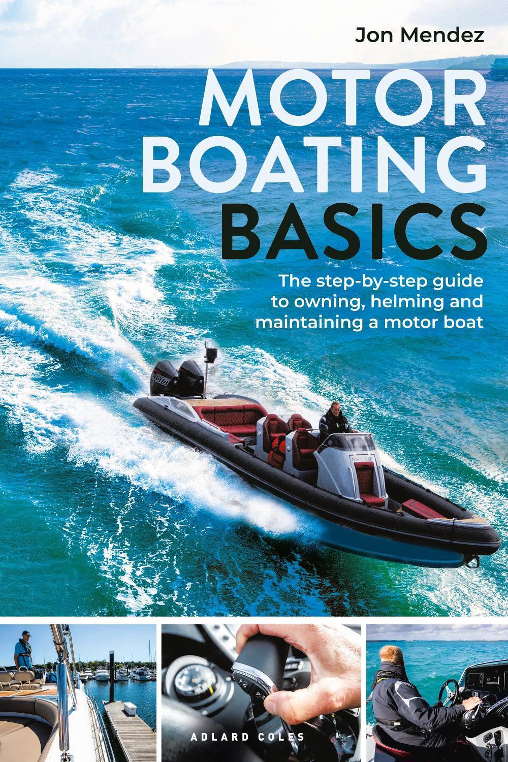Motor Boating Basics, 9781399410892