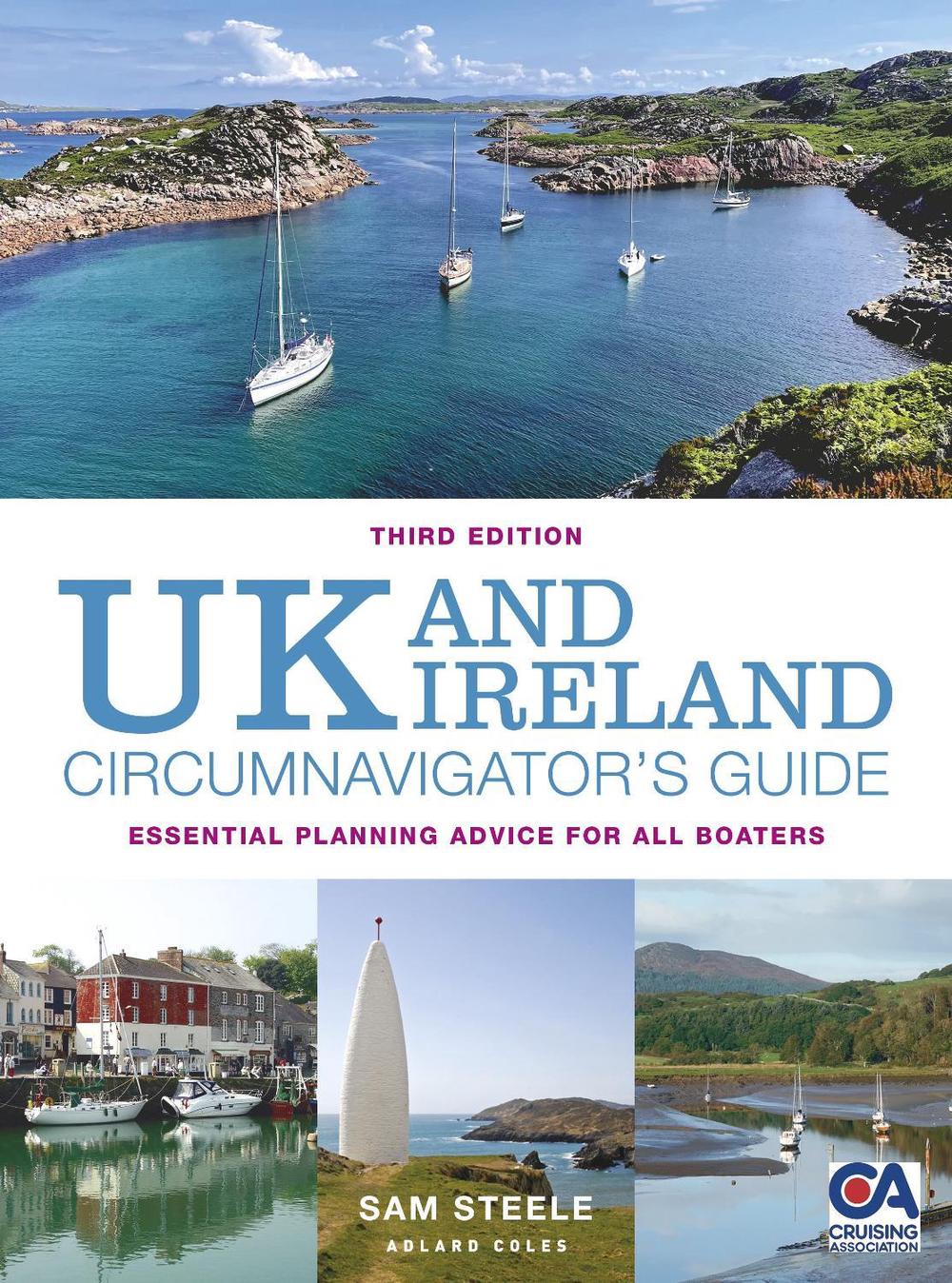 UK and Ireland Circumnavigator’s Guide 3rd edition, 9781399411271