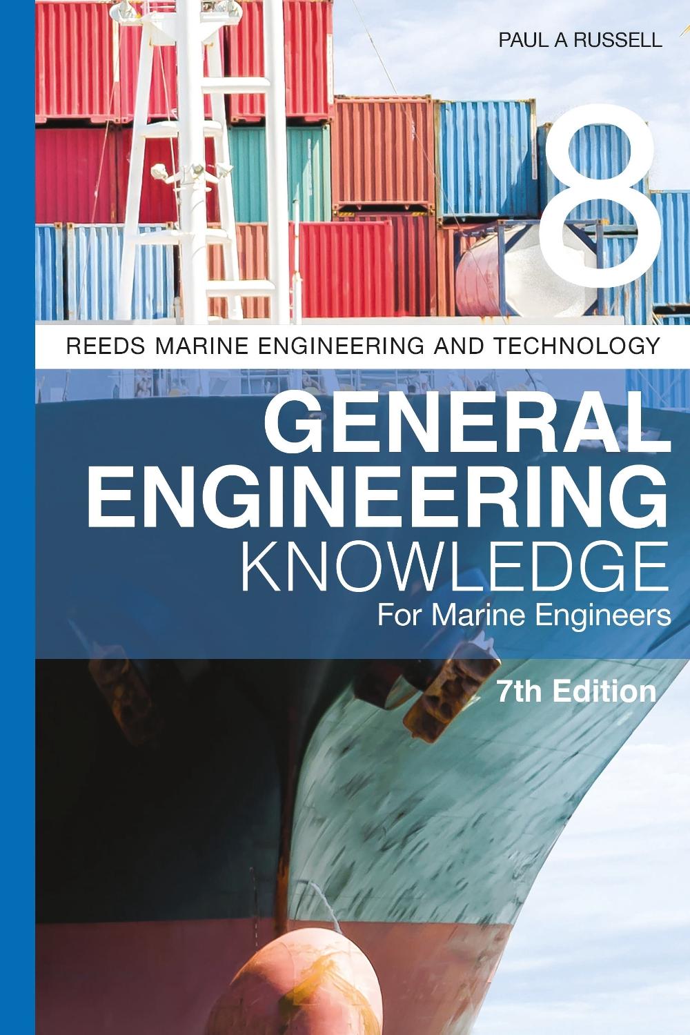 Reeds Vol 8: General Engineering Knowledge for Marine Engineers, 9781399411981