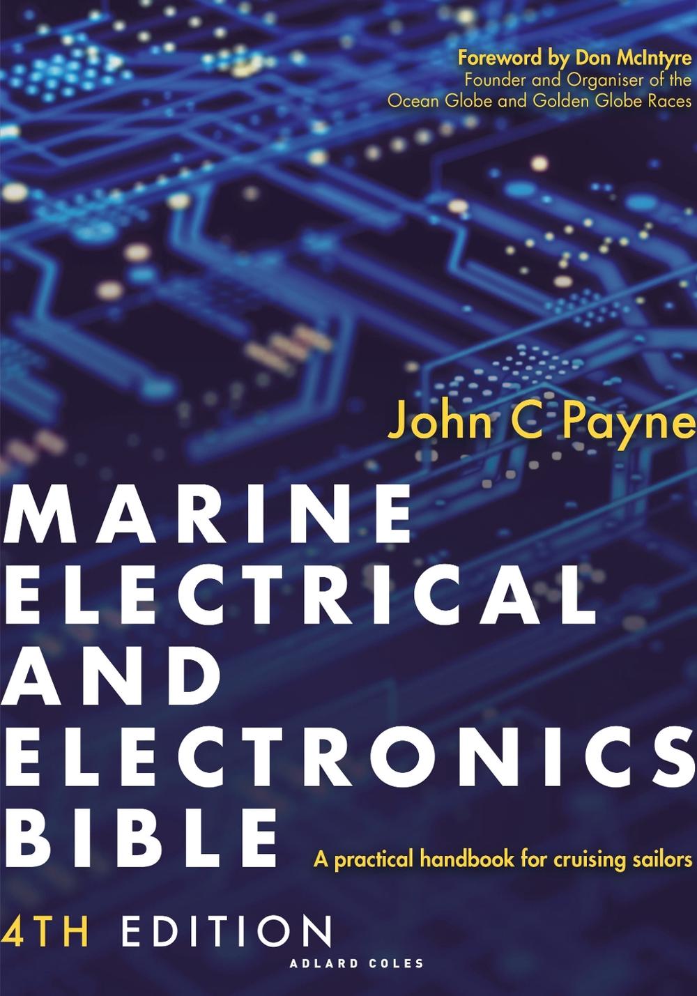 Marine Electrical and Electronics Bible 4th edition, 9781399414180