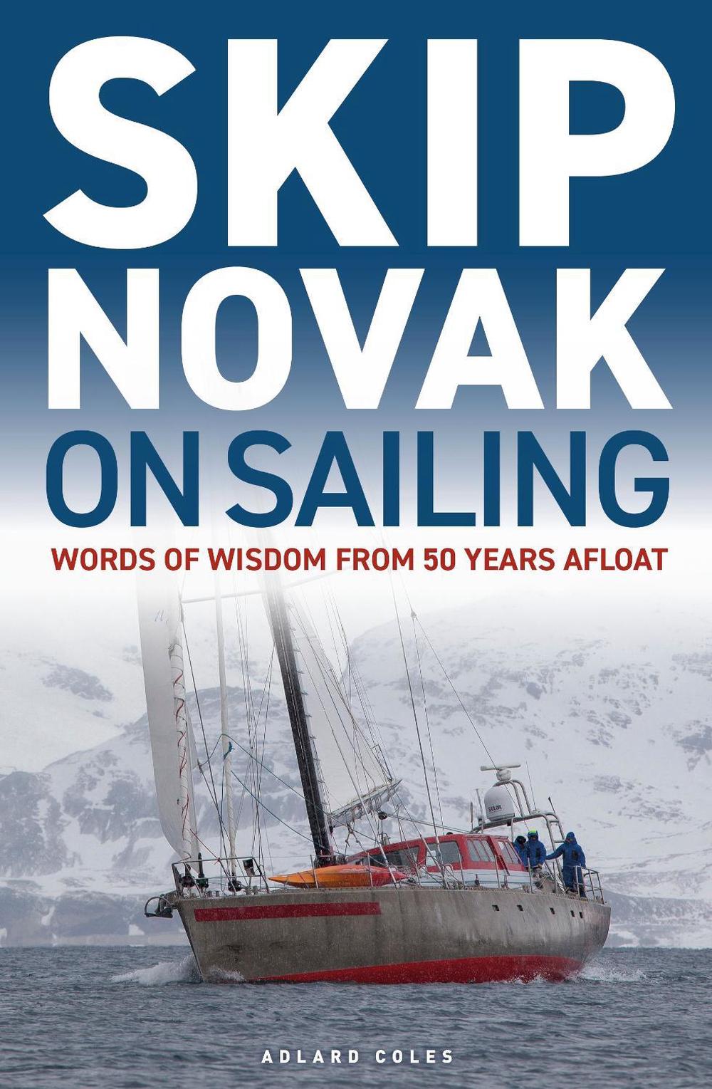 Skip Novak on Sailing, 9781399414746