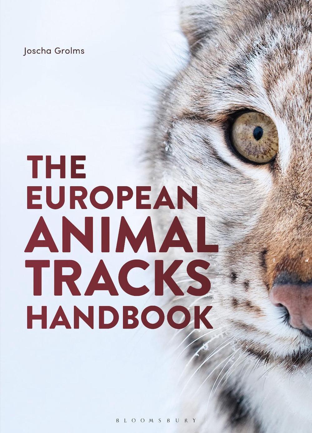 The European Animal Tracks Handbook, 9781399415774