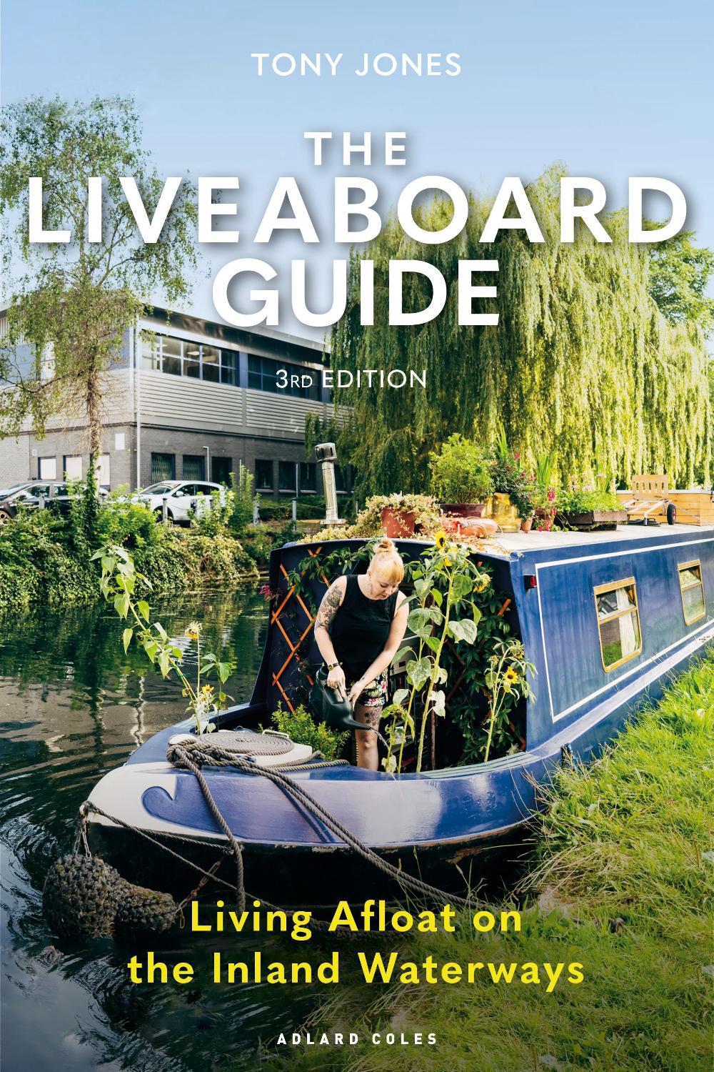 The Liveaboard Guide 3rd edition, 9781399417334