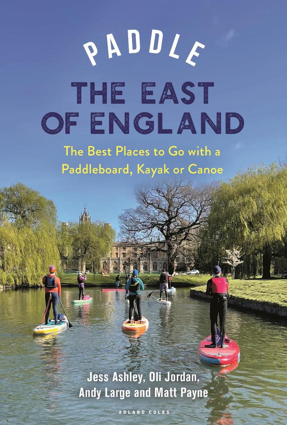 Paddle the East of England, 9781399418430