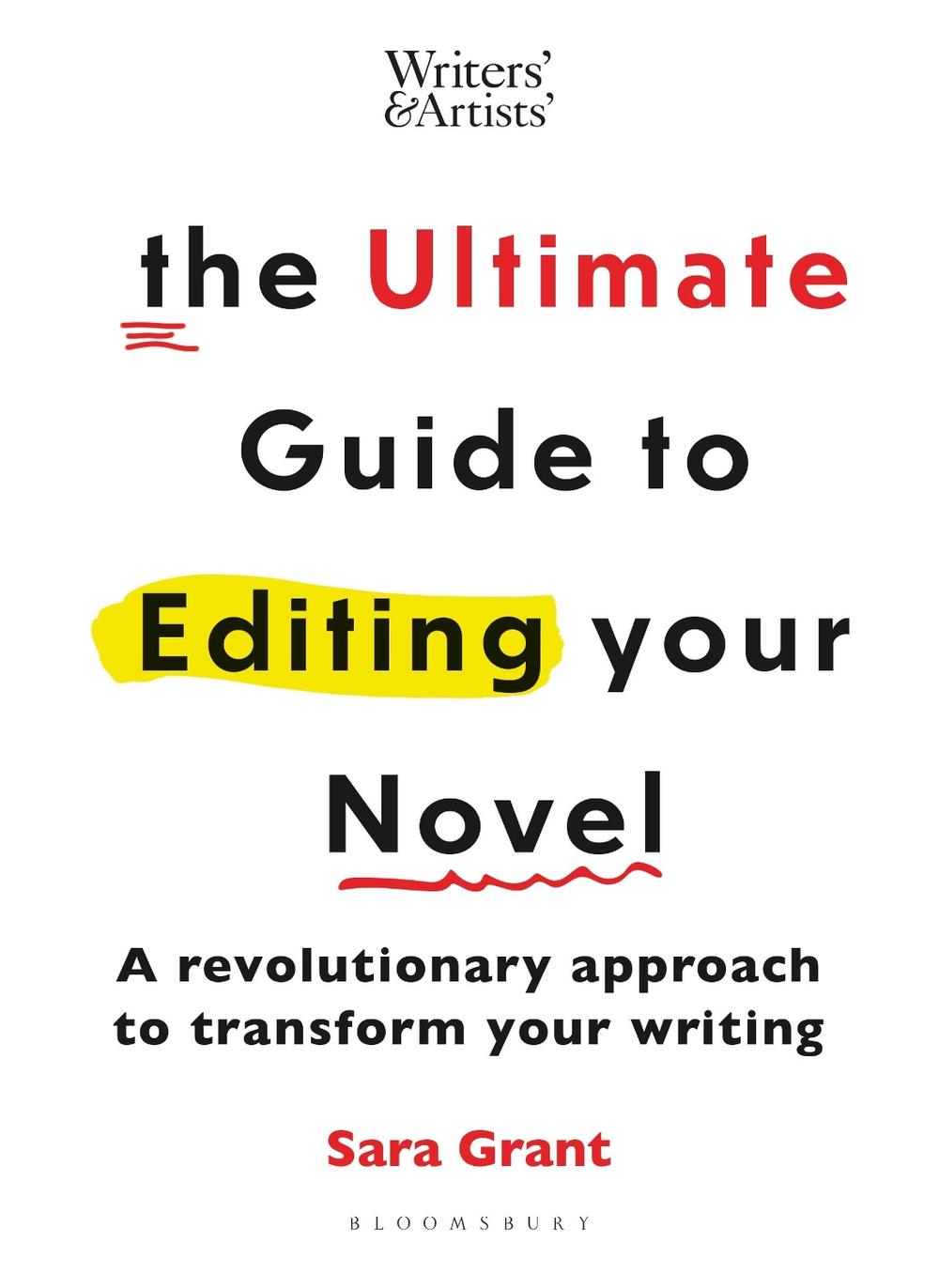The Ultimate Guide to Editing Your Novel, 9781399418867