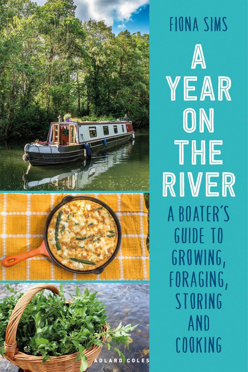 A Year on the River by Fiona Sims - ISBN: 9781399419758