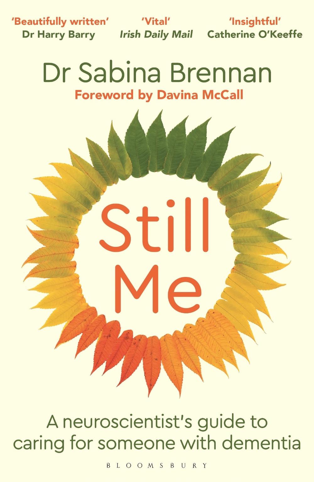 Still Me by Dr Sabina Brennan - ISBN: 9781399421393