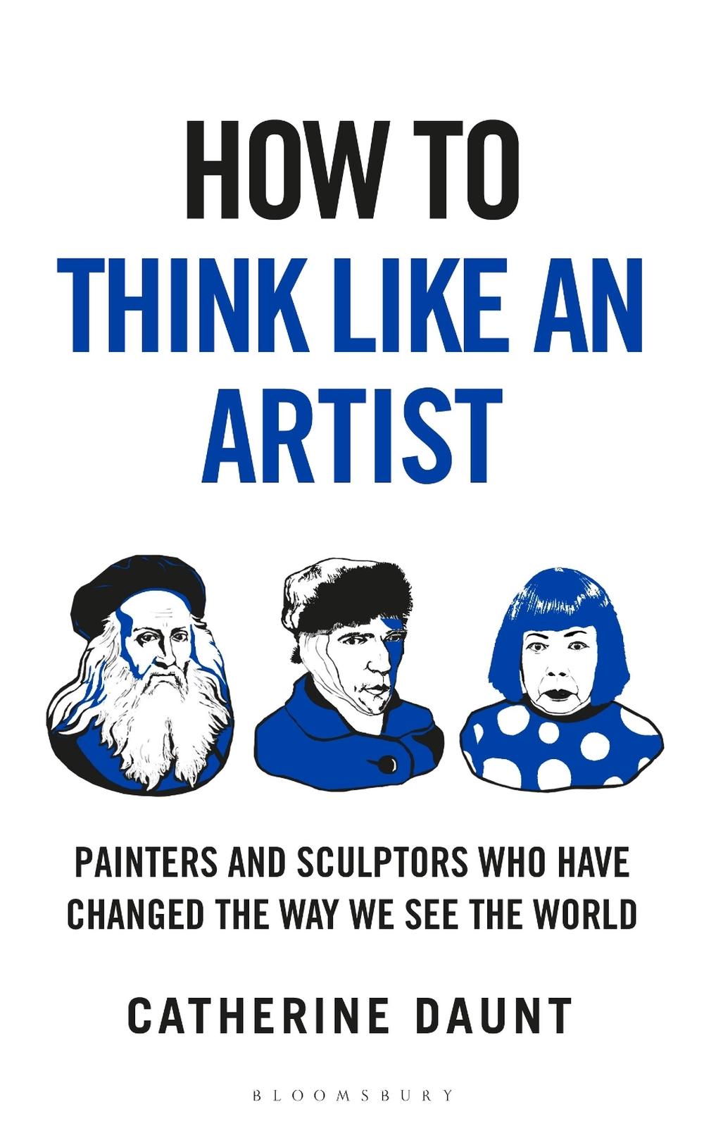 How To Think Like an Artist, 9781399422925