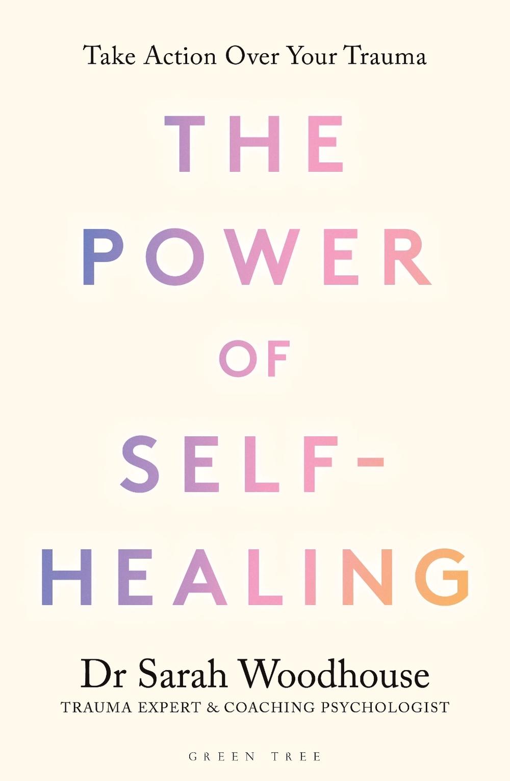 The Power of Self-Healing, 9781399424394