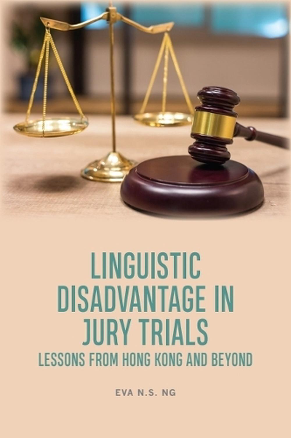 Linguistic Disadvantage in Jury Trials, 9781399510691