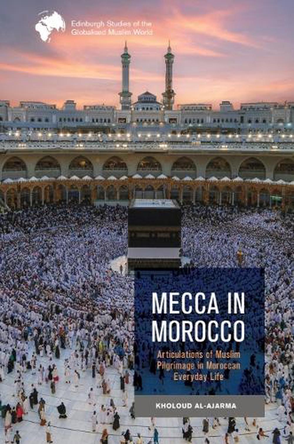Mecca in Morocco, 9781399520720
