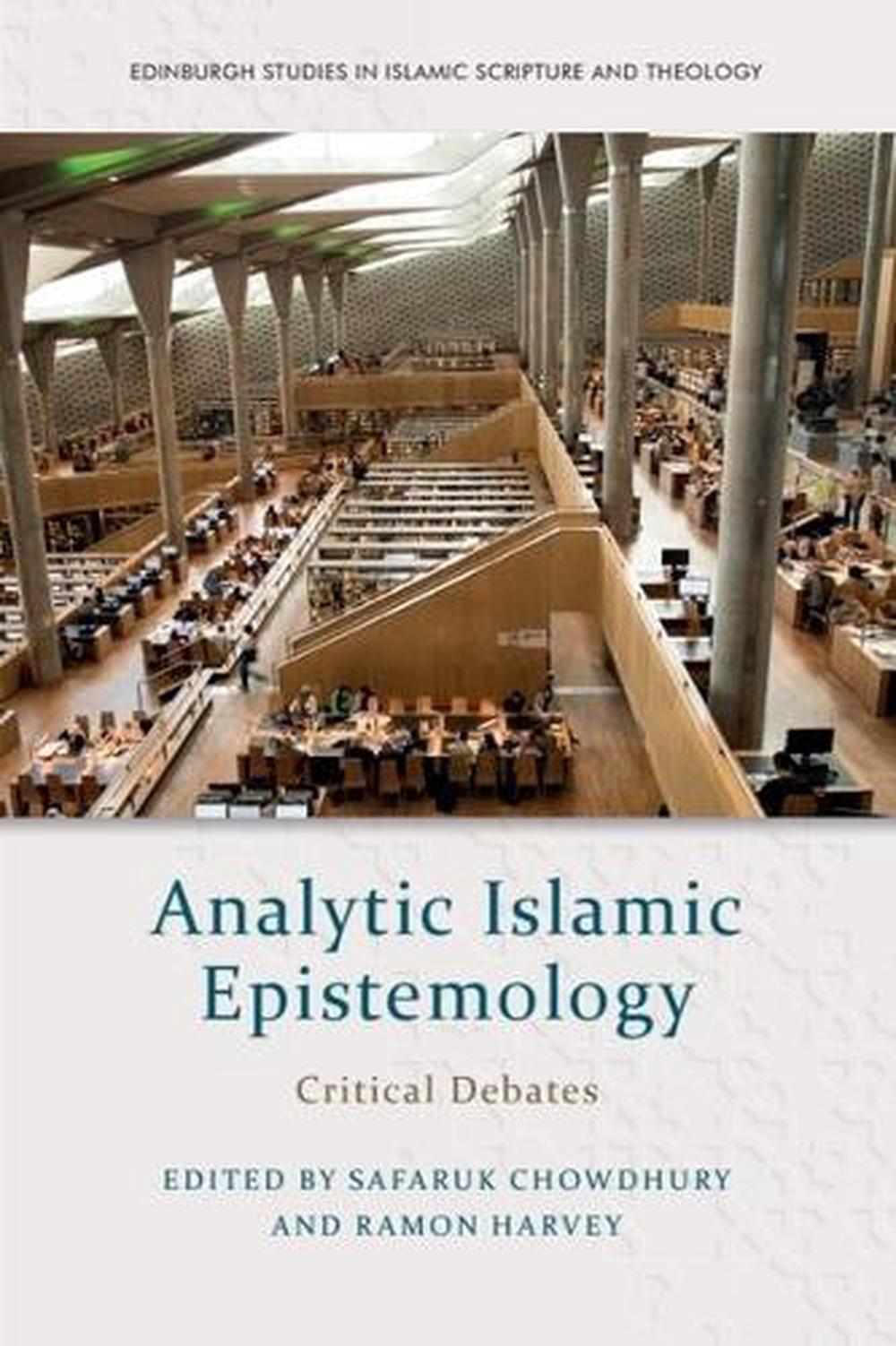 Analytic Islamic Epistemology, 9781399533126