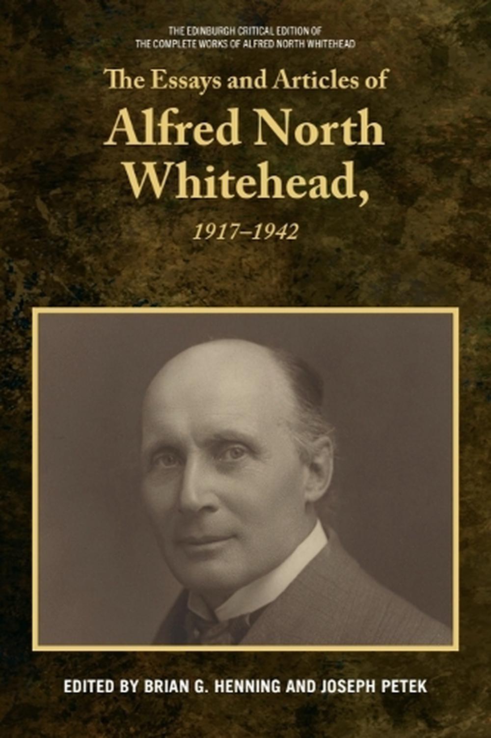 The Essays and Articles of Alfred North Whitehead, 1917-1942, 9781399536370