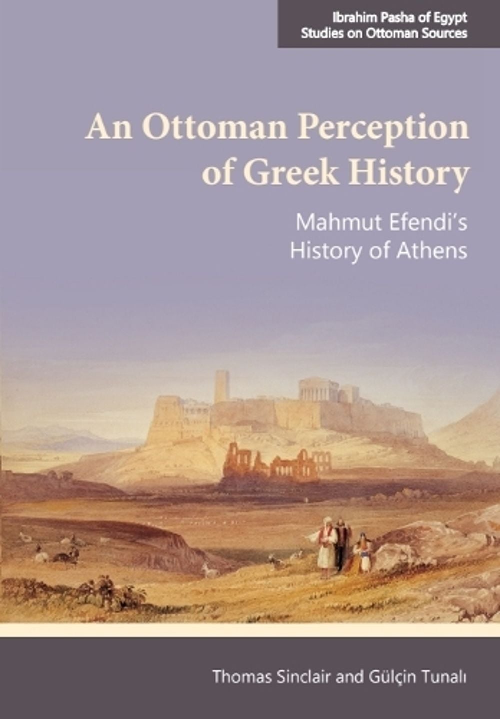 An Ottoman Perception of Greek History by Thomas Sinclair - ISBN: 9781399553179